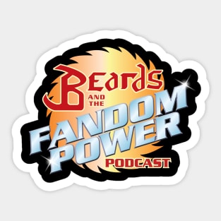 Beards and the Fandom Power Podcast Sticker